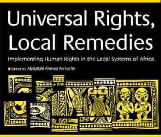 Universal Rights Local Remedies
